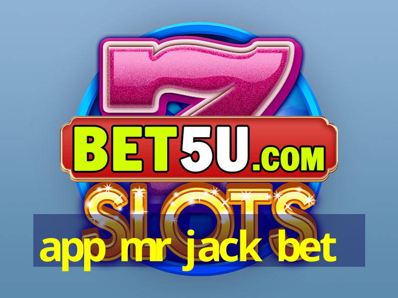 app mr jack bet